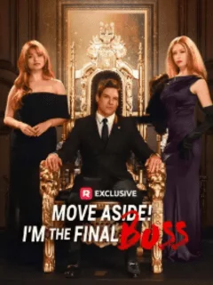 Move Aside! I'm the Final Boss