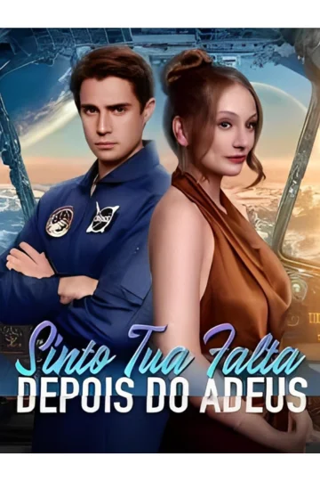 Sinto Tua Falta Depois do Adeus